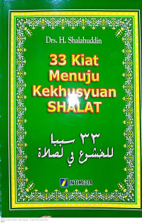 Image of 33 Kilat Menuju Kekhusyuan SHALAT