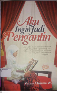 Image of Aku Ingin jadi Pengantin