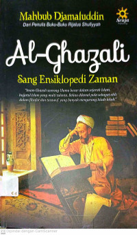 Image of Al- Ghazali : Sang Ensiklopedia Zaman