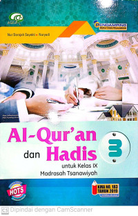 Image of Al-Qur'an dan Hadis 3 : Untuk Kelas IX Madrasah Tsanawiyah