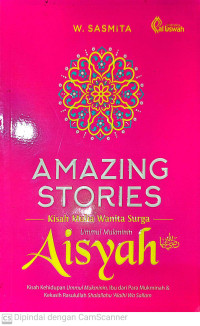 Image of Amazing Stories : Kisah Mulia Wanita Surga Umumul Mukminin
