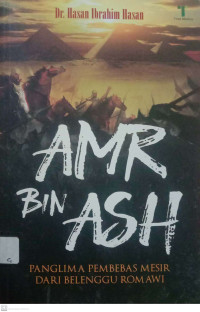 Image of AMR BIN ASH (Panglima Pembebas Mesir Dari Belenggu Romawi)