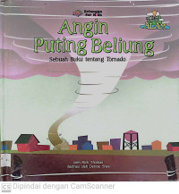 Image of Angin Puting Beliung : Sebuah Buku tentang Tornado