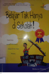 Image of Belajar Tak Hanya di sekolah