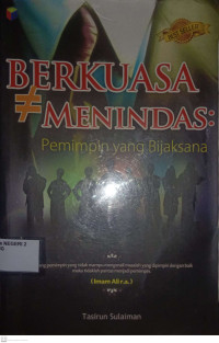 Image of Berkuasa Menindas Pemimpin yang Bijaksana