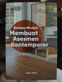 Image of Betapa Mudah Membuat Asesmen Kontemporer