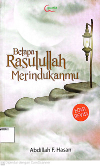 Image of Betapa Rasulullah Merindukanmu