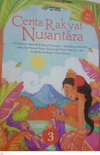 Image of Cerita Rakyat Nusantara (Seri 3)