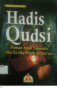 Image of Hadis Qudsi Firman Allah Tabaraka Wa Ta'alla Selain Al-Qur'an