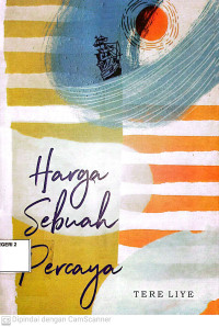 Image of Harga Sebuah Percaya