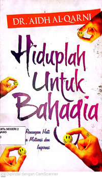 Image of Hiduplah Untuk Bahagia
