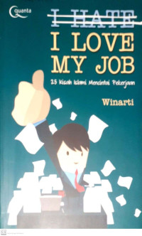 Image of I LOVE MY JOB