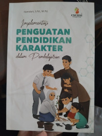Image of Impelemtasi Penguatan Pendidikan Karakter dalam Pembelajaran