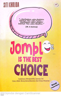Image of Jomblo Is The Best Choice