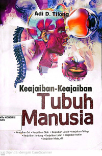 Image of Keajaiban-Keajaiban Tubuh Manusia