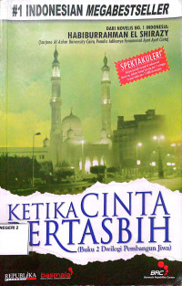 Image of Ketika Cinta Bertasbih  (Buku 2 Dwilogi Pembangunan Jiwa)