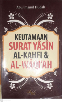 Image of Keutamaan Surat Yasin Al-Kahfi & Al-Waqiah