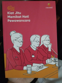 Image of Kiat Jitu Memikat Hati Pewawancara