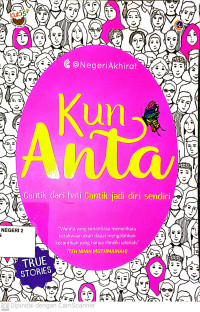 Image of Kun Anta : Cantik dari Hati Cantik jadi diri sendiri