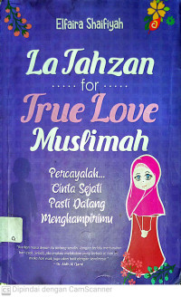 Image of La Tahzan For True Love Muslimah