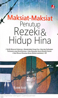 Image of Maksiat-Maksiat Penutup Rezeki & Hidup Hina