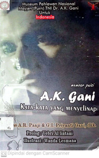 Image of Memori Puisi A.K Gani (Kata-Kata Yang Menyelinap)