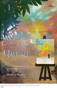 Image of Mencintaimu Seperti Kucintai Qur'an