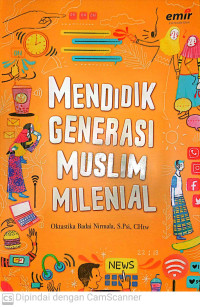 Image of Mendidik generasi muslim milenial