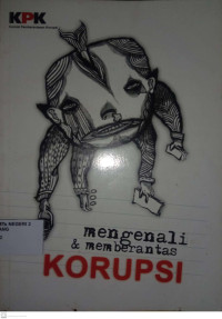 Image of Mengenali dan Memberantas Korupsi