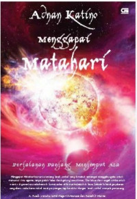 Image of Menggapai Matahari Perjalanan Panjang Menjemput Asa
