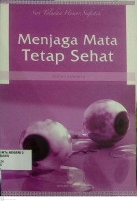 Image of Menjaga Mata Tetap Sehat