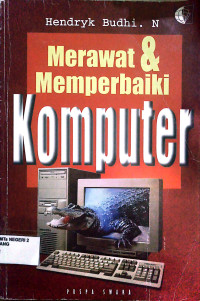 Image of Merawat dan Memperbaiki Komputer