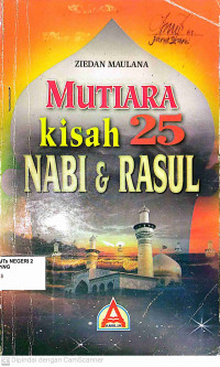 Image of Mutiara Kisah 25 Nabi dan Rasul
