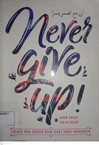 Image of never Give Up !