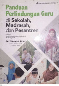 Image of Panduan Perlindungan Guru di Sekolah, Madrasah, dan Pesantren