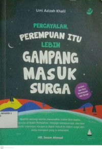 Image of Percayalah, Perempuan itu lebih gampang masuk surga