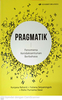 Image of Pragmatik : Fenomena Ketidaksantunan Berbahasa