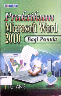 Image of Praktikum Microsoft Word 2010 Bagi Pemula