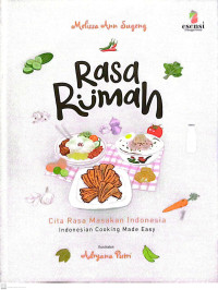Image of Rasa Rumah : Cita rasa masakan Indonesia
