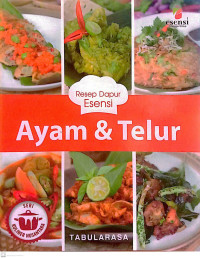 Image of Resep Dapur Esensi : Ayam dan Telur