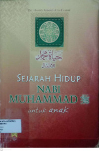 Image of Sejarah Hidup Nabi Muhammad untuk Anak