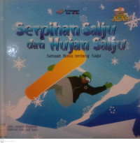 Image of Serpihan Salju dan Hujan Salju