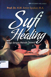 Image of Sufi Healing Terapi dengan Metode Tasawuf