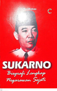 Image of SUKARNO (Biografi Lengkap Negarawan Sejati)
