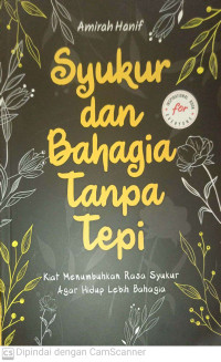Image of Syukur dan Bahagia Tanpa Tepi
