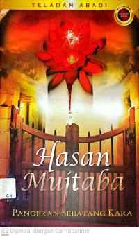 Image of Teladan Abadi : Hasan Mujtaba Pangerang Sebatang Karang