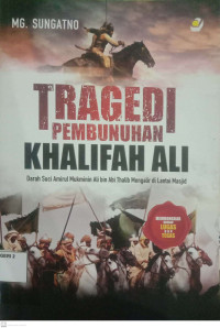 Image of Tragedi Pembunuhan Khalifah Ali