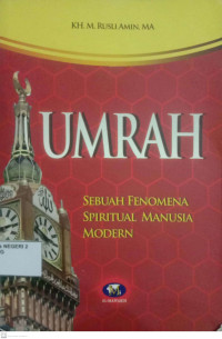 Image of Umrah Sebuah Fenomena Spiritual Manusia Modern