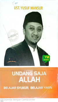 Image of Undang Saja Allah Belajar Syukur, Belajar Yakin