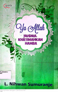 Image of Ya Allah Husnul Khatimahkan Hamba